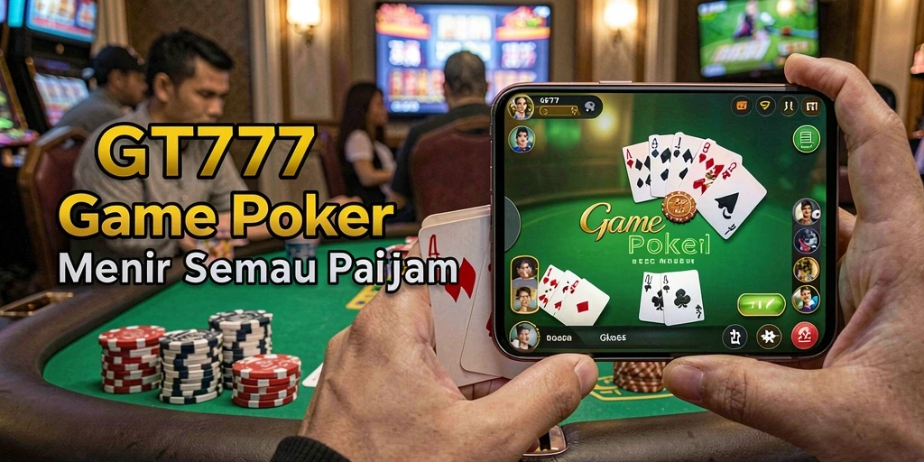 Screenshot gameplay GT777 menampilkan aksi poker yang mendebarkan.